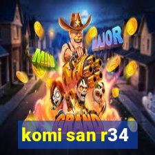 komi san r34